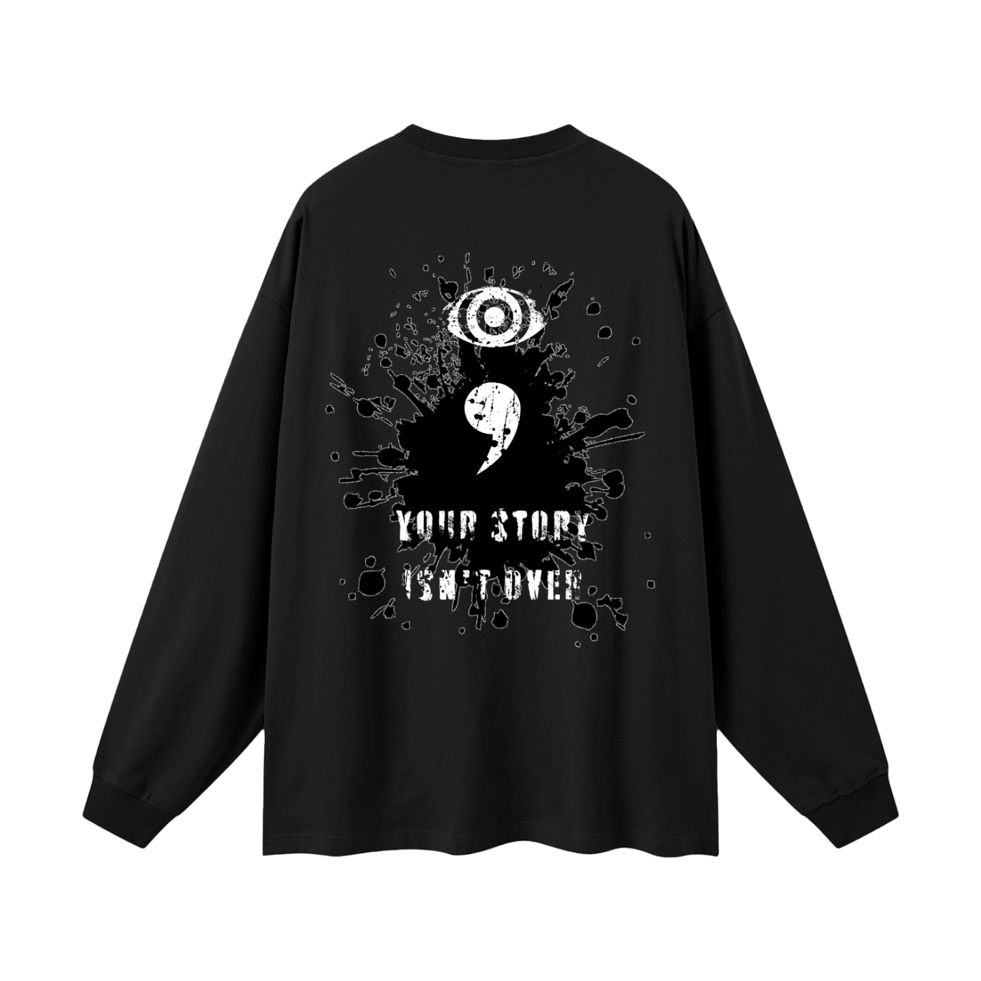 'Your Story Isn't Over' Oversized Long Sleeve T-Shirt